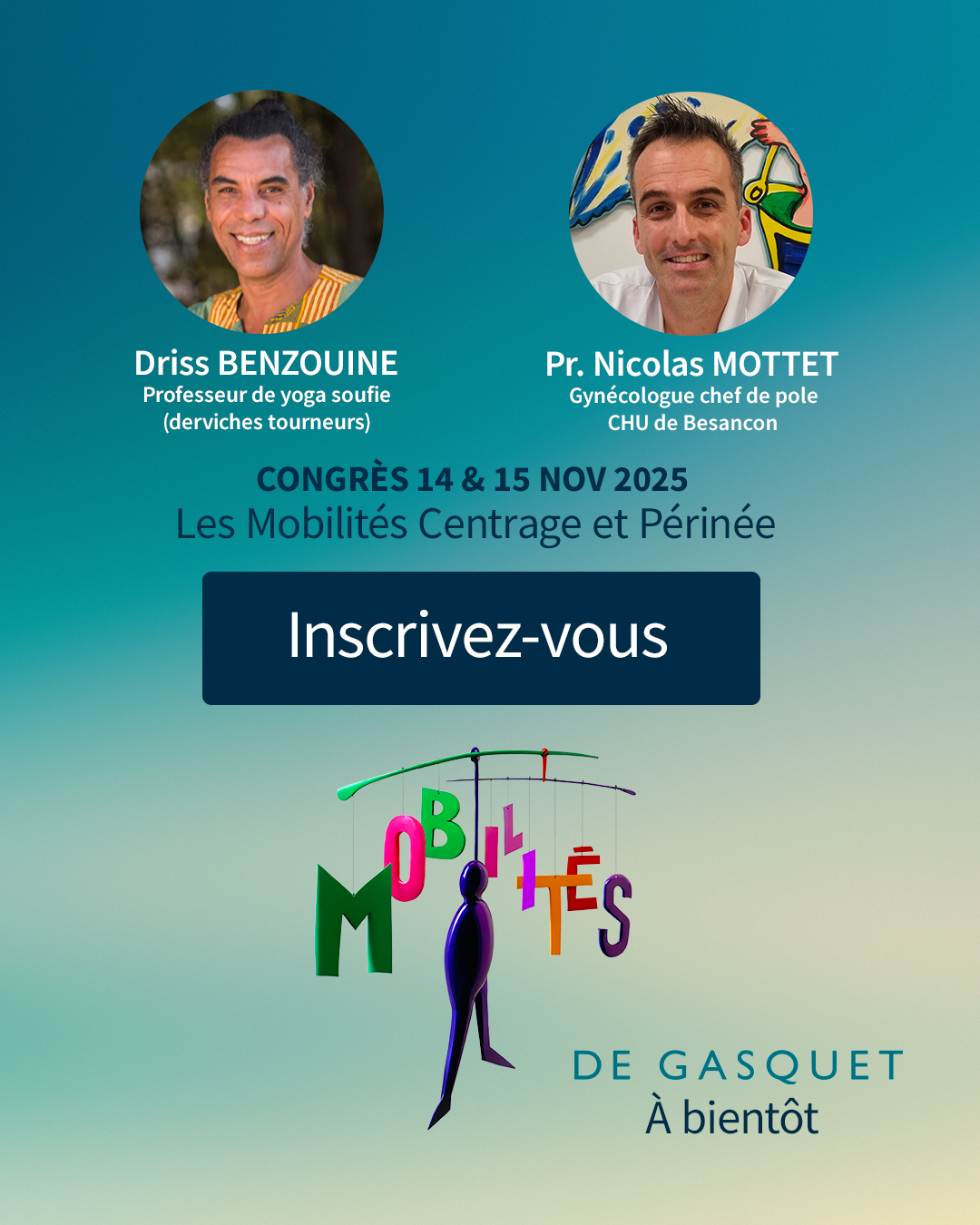 Congrès 2025 : Mobilités, centrage et périnée